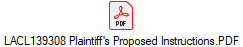 LACL139308 Plaintiff's Proposed Instructions.PDF